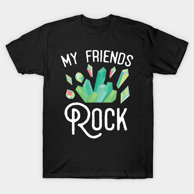 My Friends Rock